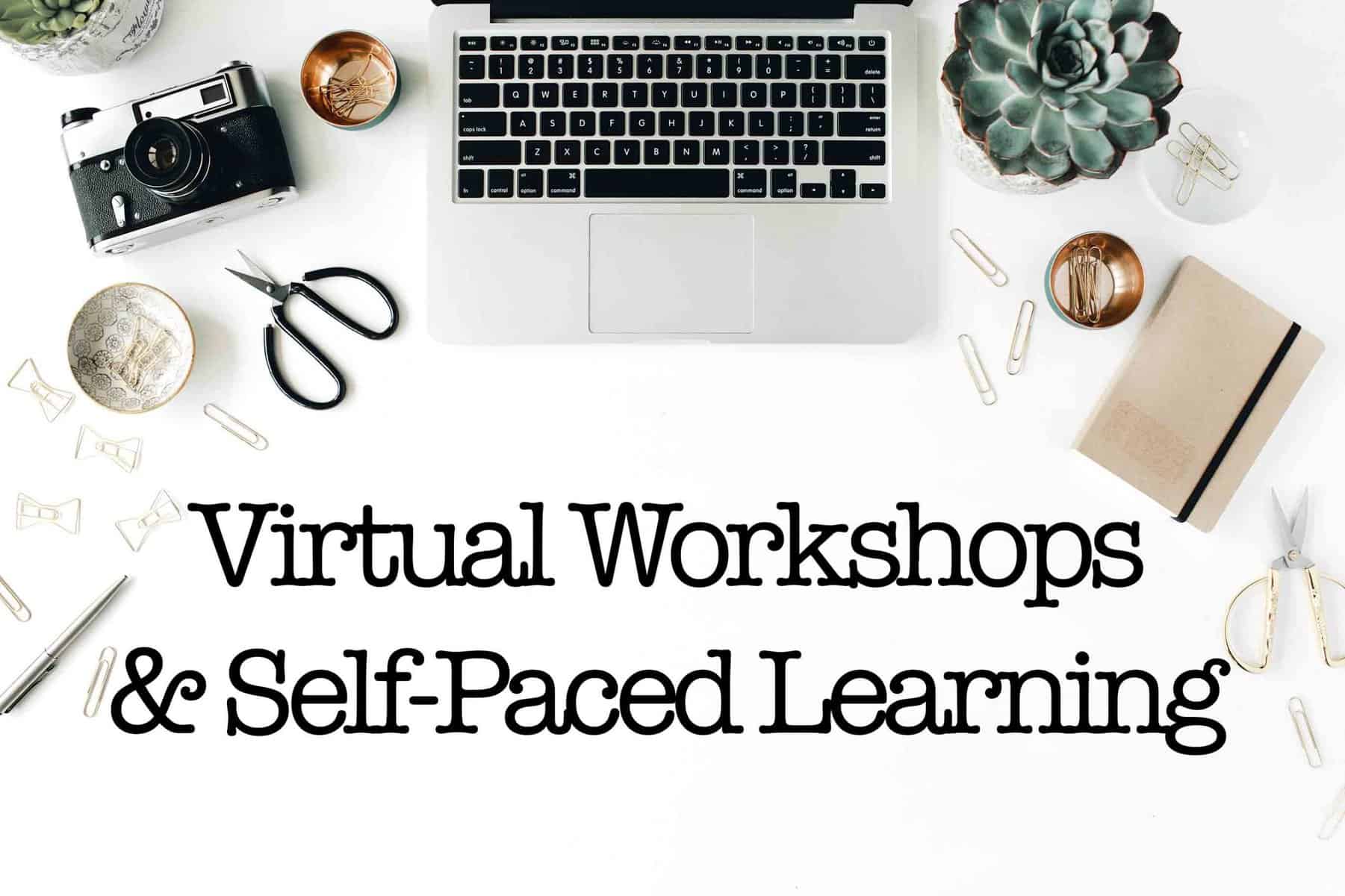 Virtual Workshops